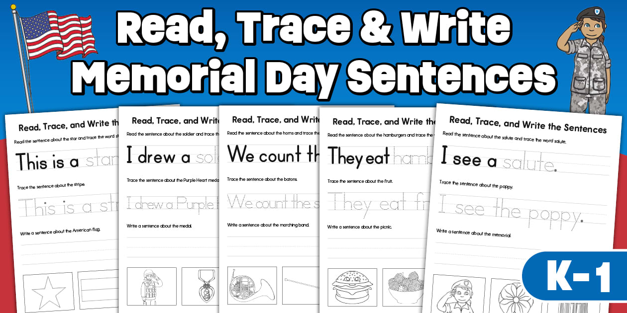 Read, Trace, and Write Memorial Day Sentences Worksheets