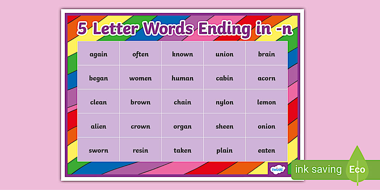 5 Letter Words Ending in -n Word Mat (teacher made) - Twinkl - 5 Letter Words Ending In U R N