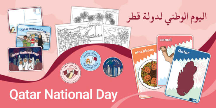 Qatar National Day Celebration - Twinkl