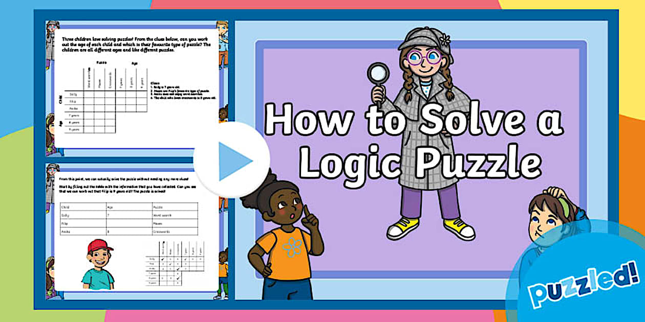 How to Solve a Logic Puzzle PowerPoint | Twinkl Puzzled