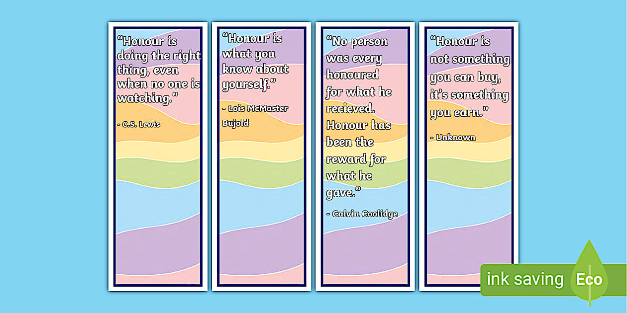 Honour Quotes Bookmarks (Hecho por educadores) - Twinkl