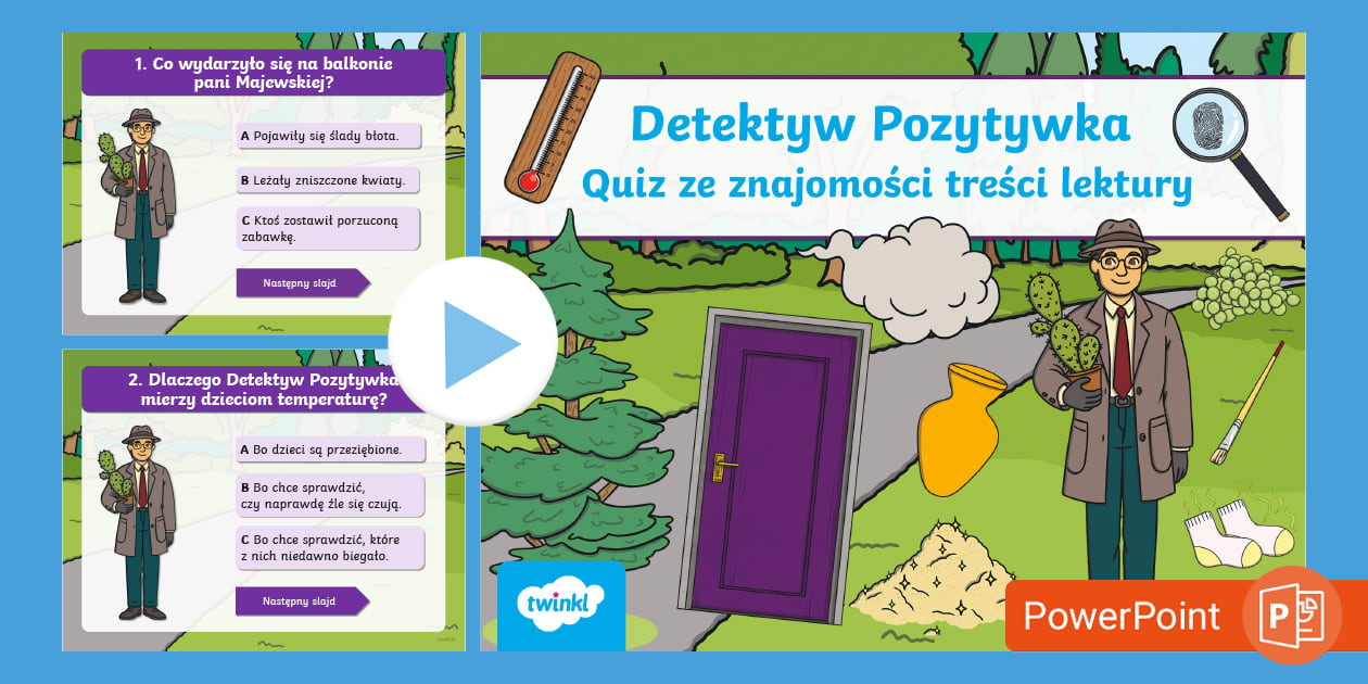 Detektyw Pozytywka | Quiz | PowerPoint (Teacher-Made)