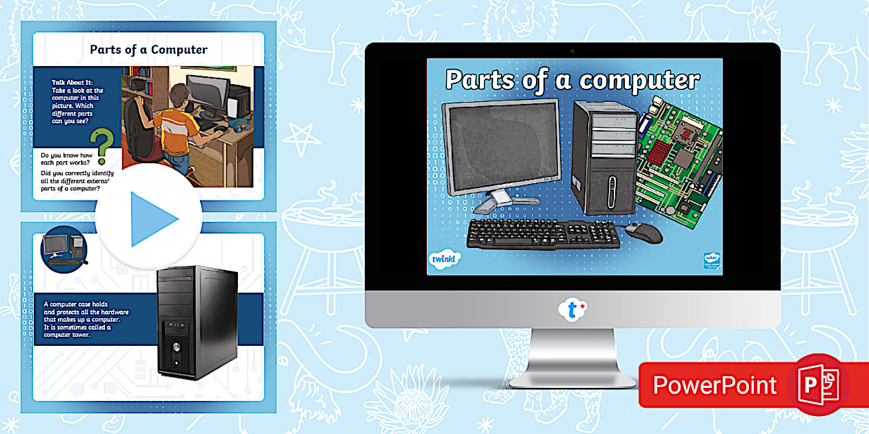 Parts of Computer and their Functions PowerPoint - Twinkl ZA