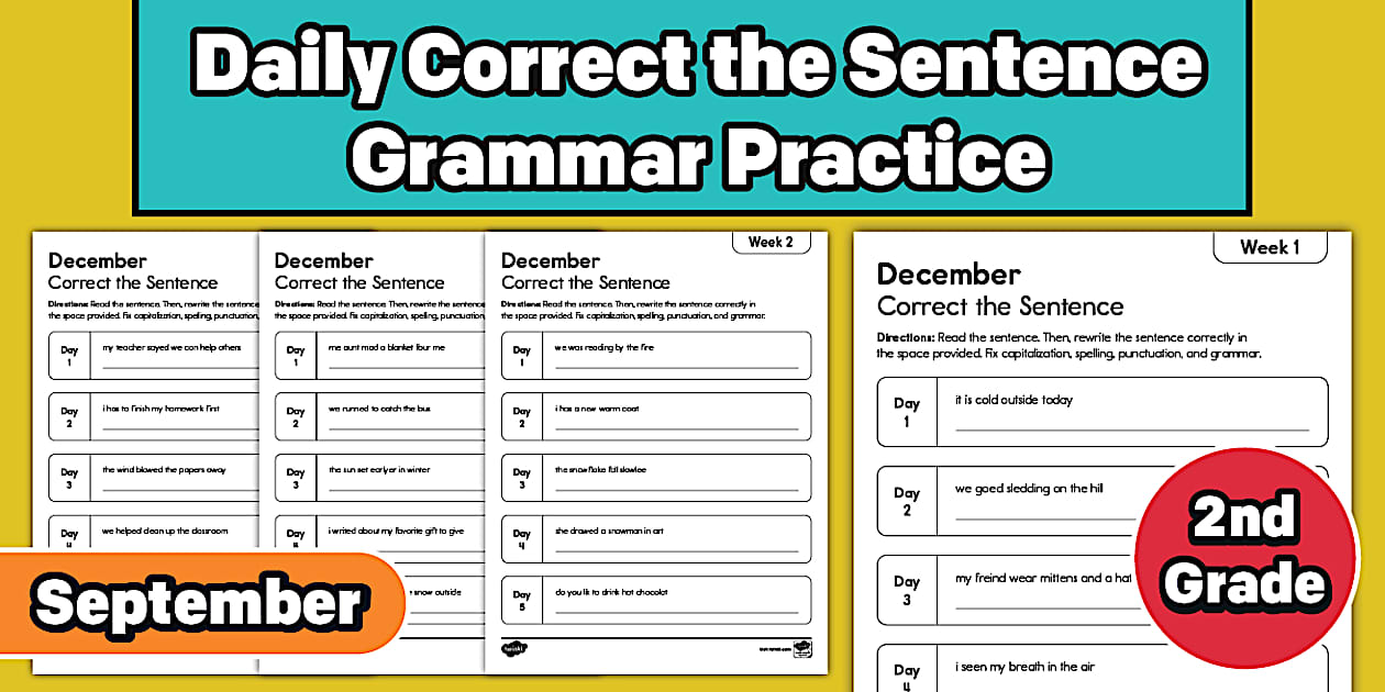 Second Grade Daily Correct the Sentence Grammar Practice