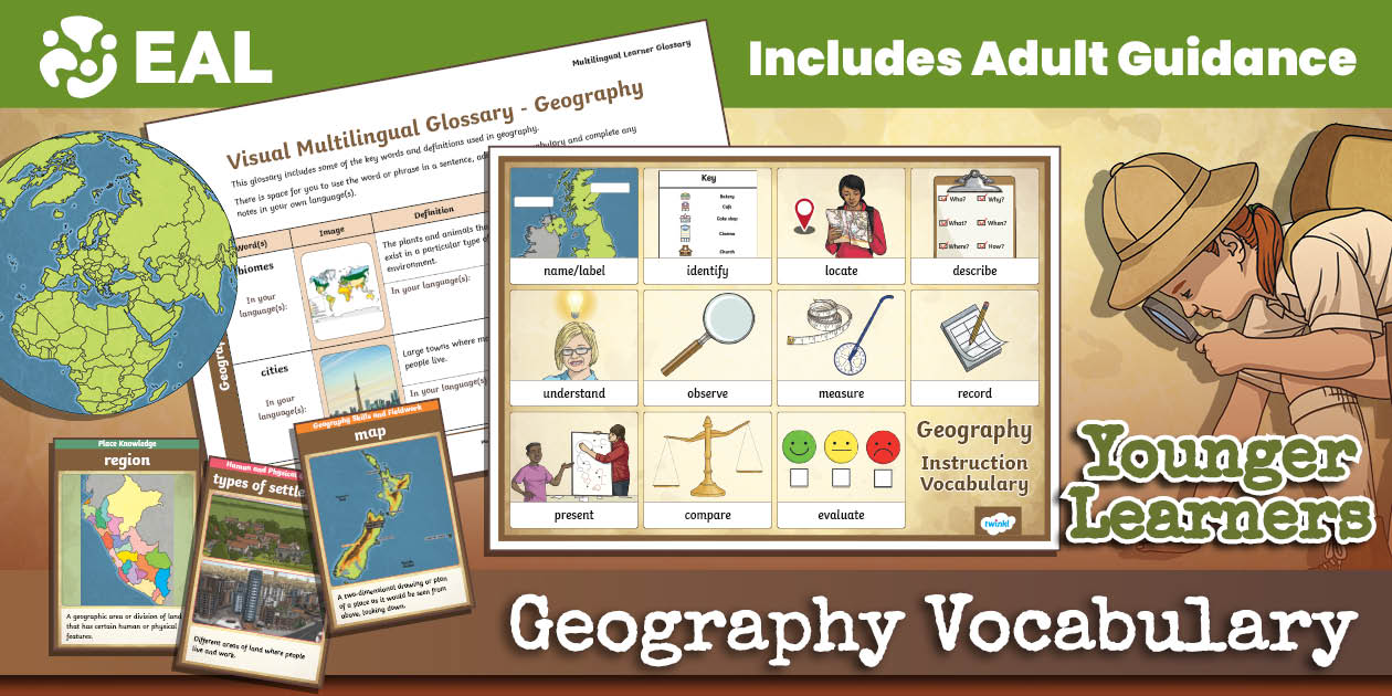 EAL Younger Learners Vocabulary Teaching Pack for Geography