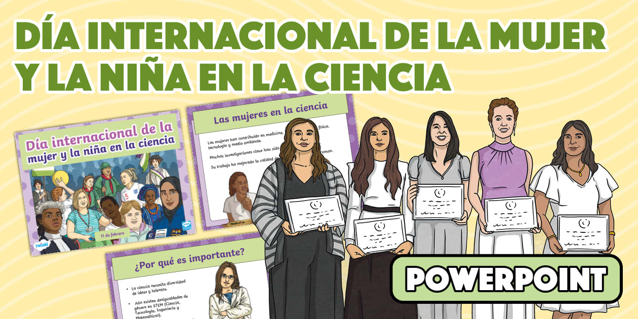 Presentación Día de la mujer y la niña en la ciencia