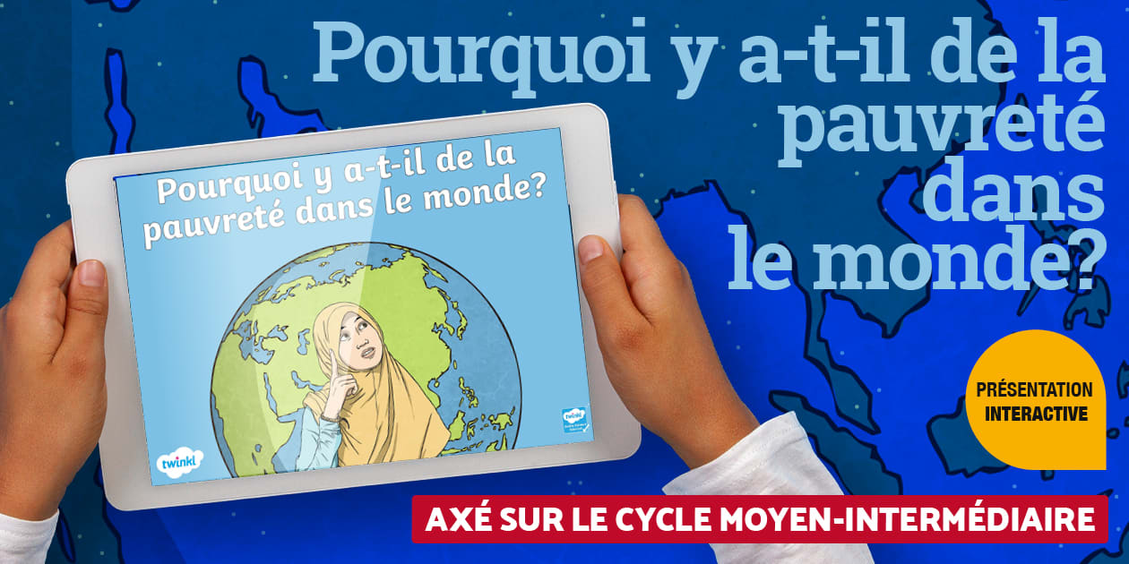 World Poverty Causes: Info PowerPoint (French)