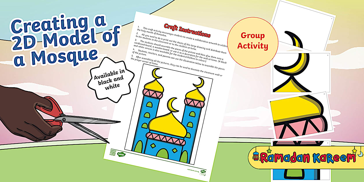 Group Art Activity - Creating a 2D Model of a Mosque