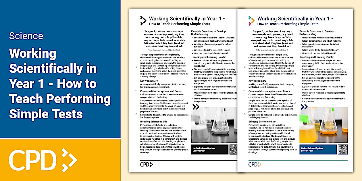 Working Scientifically in Year 1 - Performing Simple Tests
