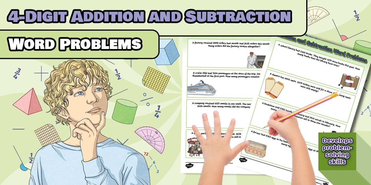 4-Digit Addition and Subtraction Word Problems
