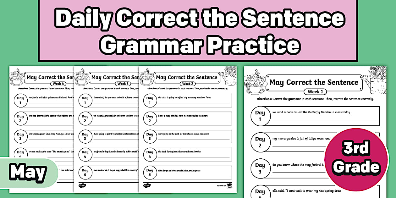 Third Grade May Daily Correct the Sentence Grammar Practice
