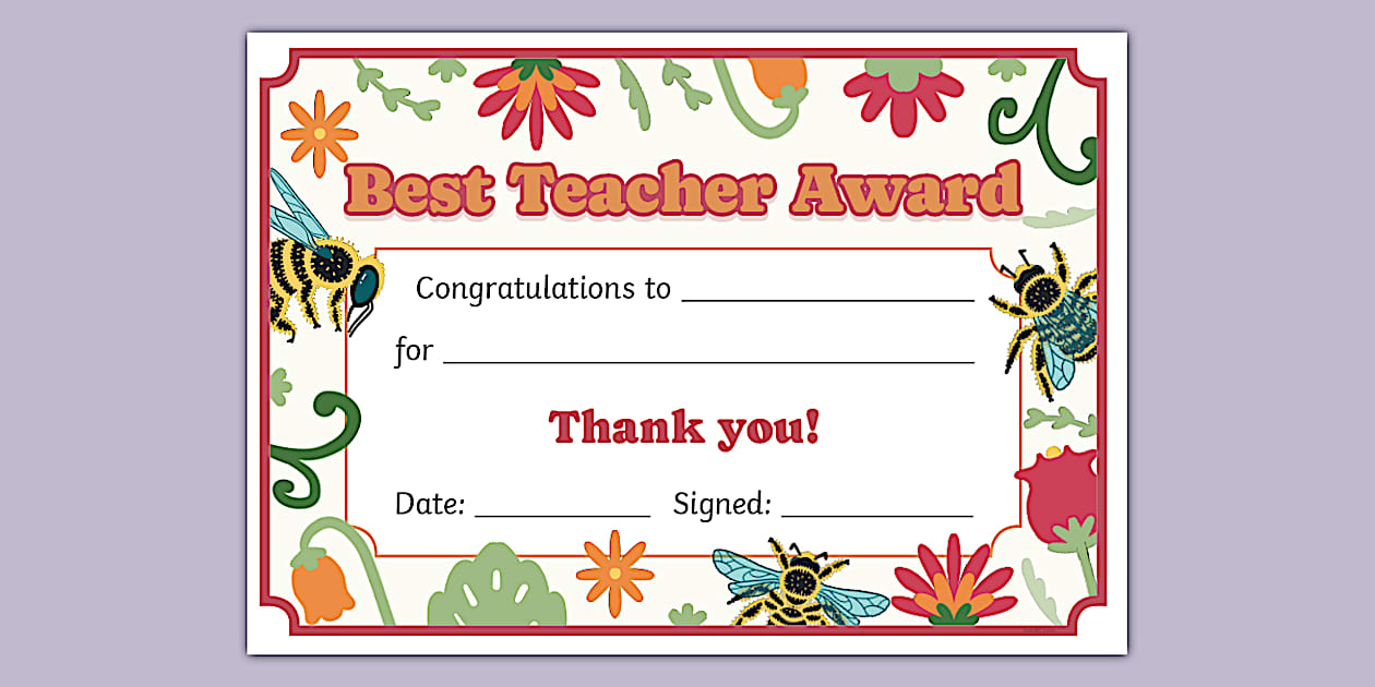 Bee Themed Best Teacher Award Certificate* (teacher made)