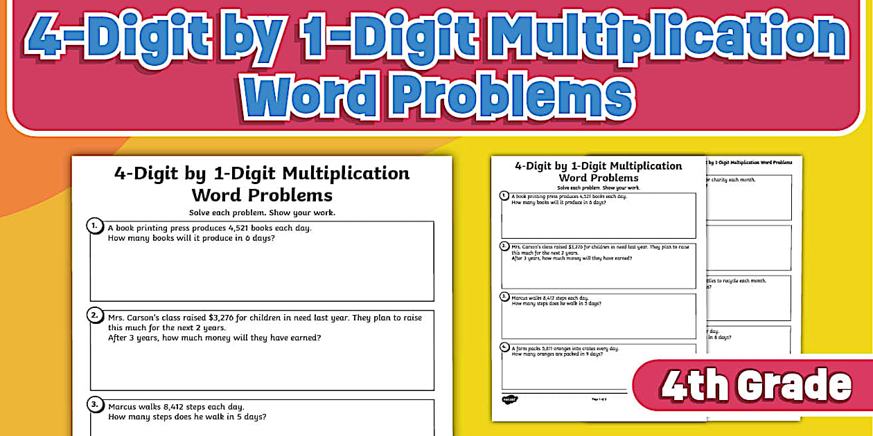 Fourth Grade 4 Digit by 1 Digit Multiplication Word Problems