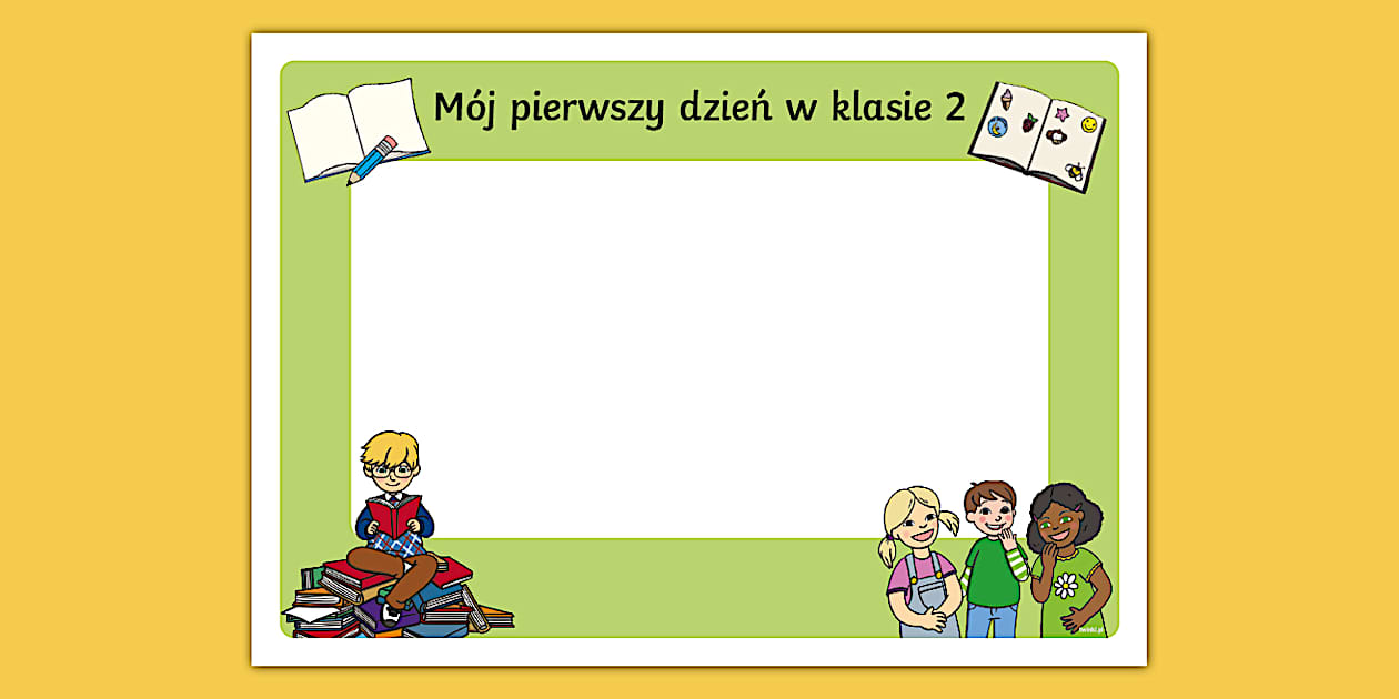 Mój pierwszy dzień w klasie 2 | Wklejka | Karta pracy