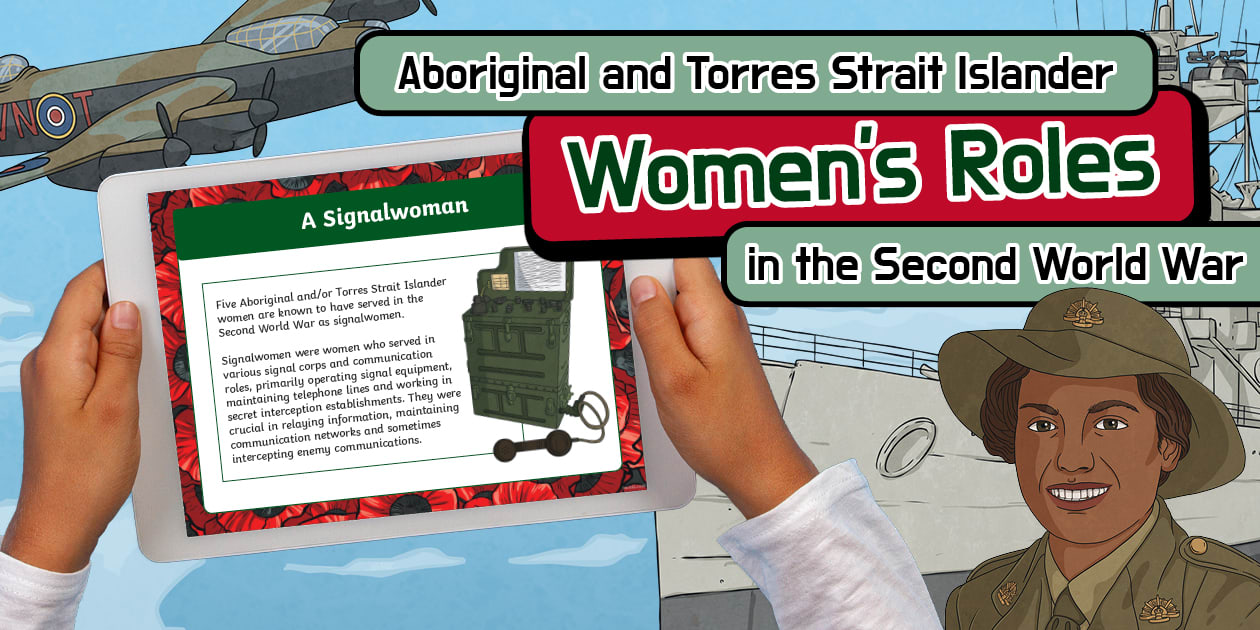 Aboriginal and Torres Strait Islander Women's Roles in the Second World War