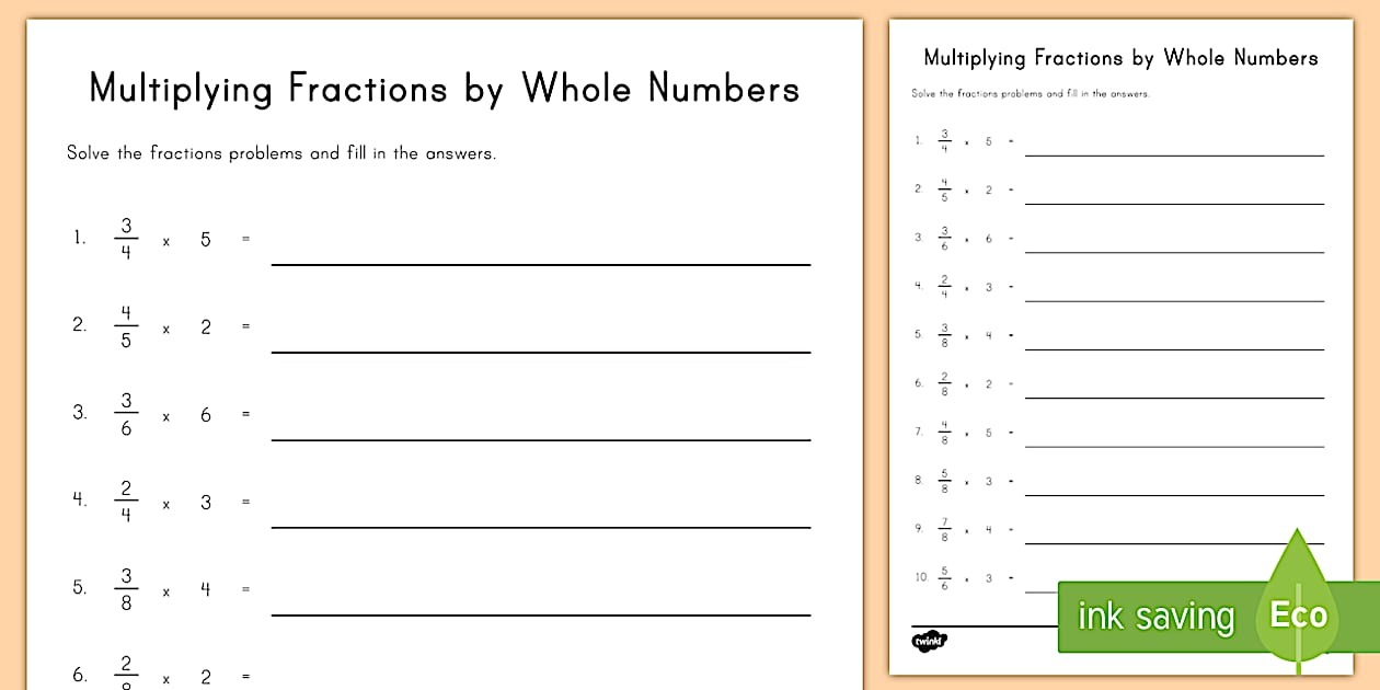 Multiplying Fractions by Whole Numbers Worksheet for 3rd5th Grade