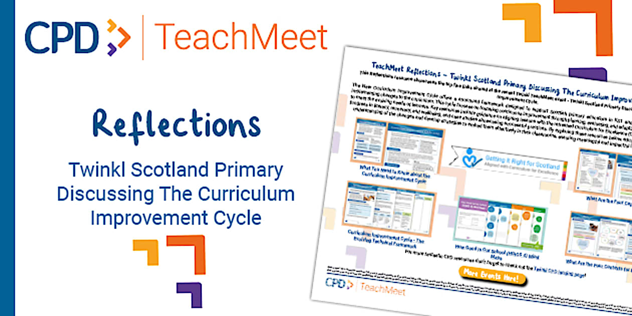 TeachMeet Reflections - Twinkl Scotland Primary Discussing The Curriculum