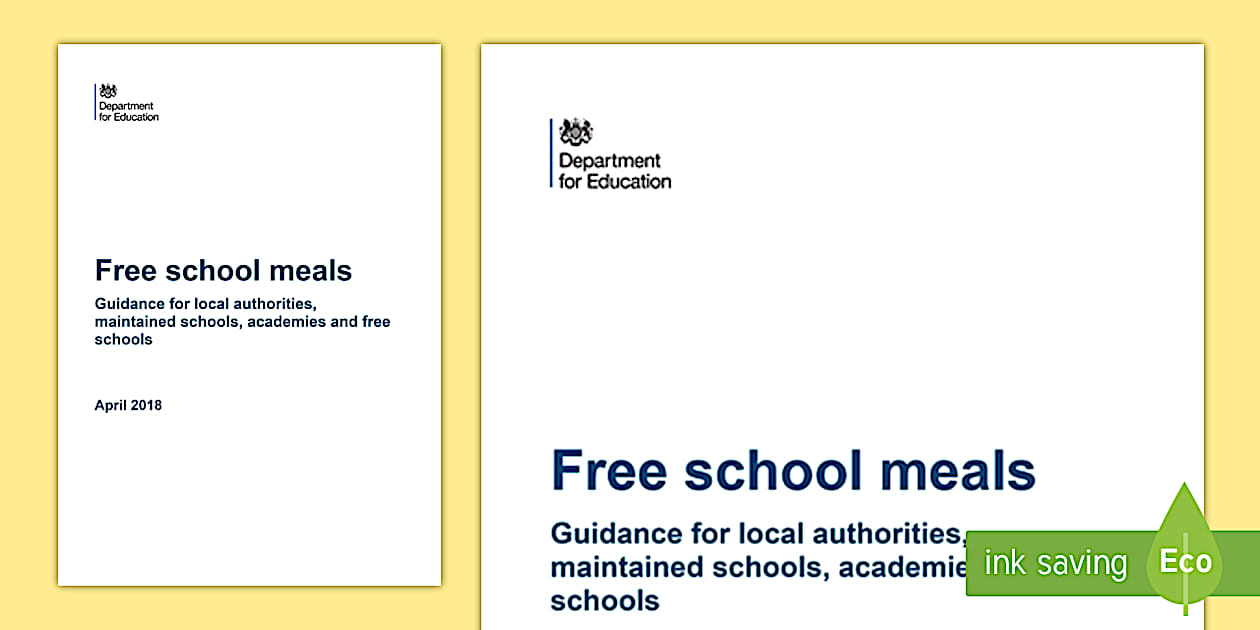 Free School Meals: Guidance for Schools and Local Authorities DfE 2018 ...