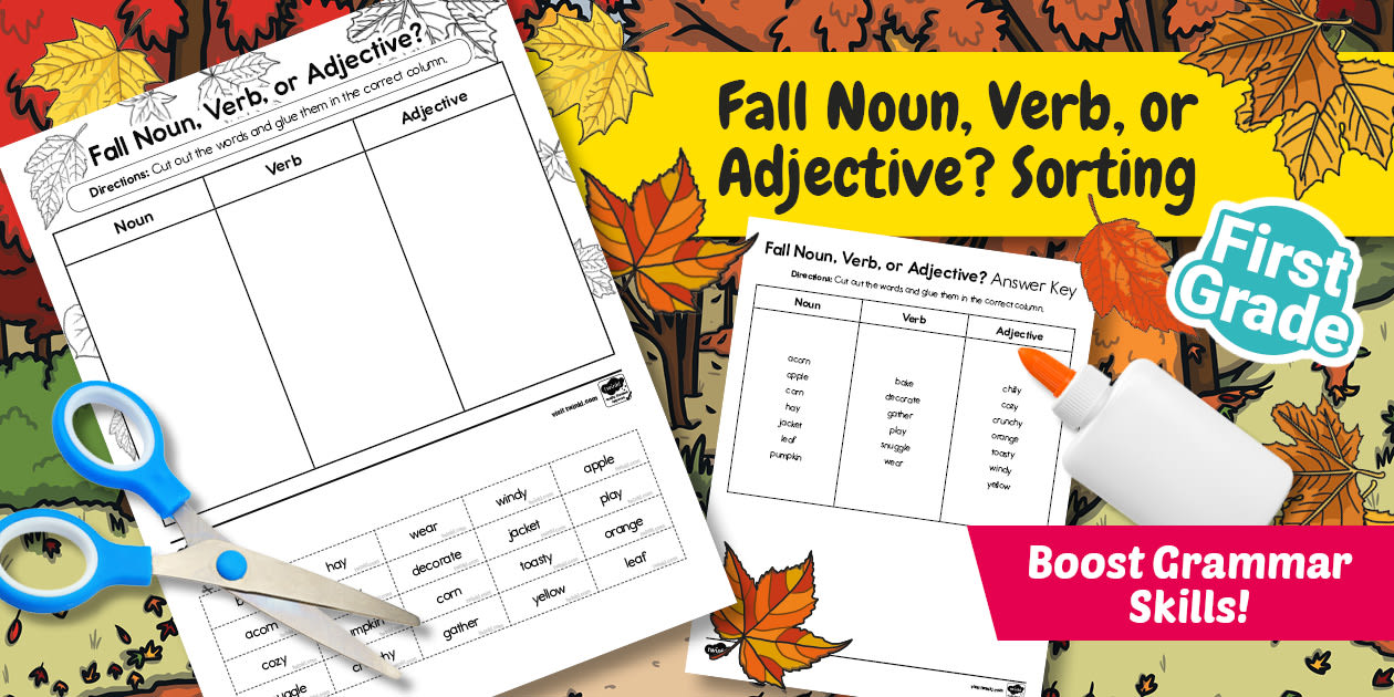 First Grade Fall Noun Verb or Adjective? Sorting Worksheet First Grade Fall Noun Verb or Adjective? Sorting Worksheet