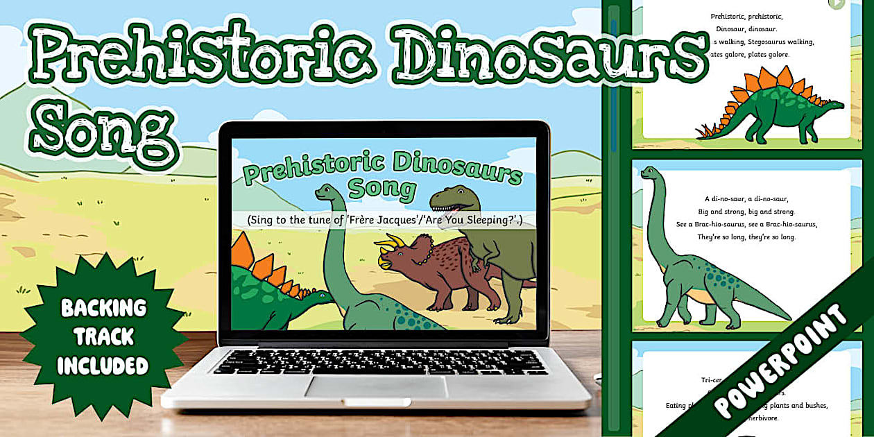 Prehistoric Dinosaurs Song PowerPoint | Twinkl