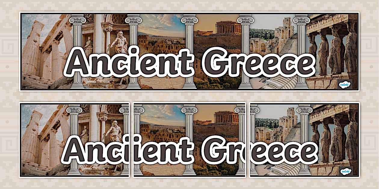 Ancient Greece Photo Display Banner (Teacher-Made) - Twinkl