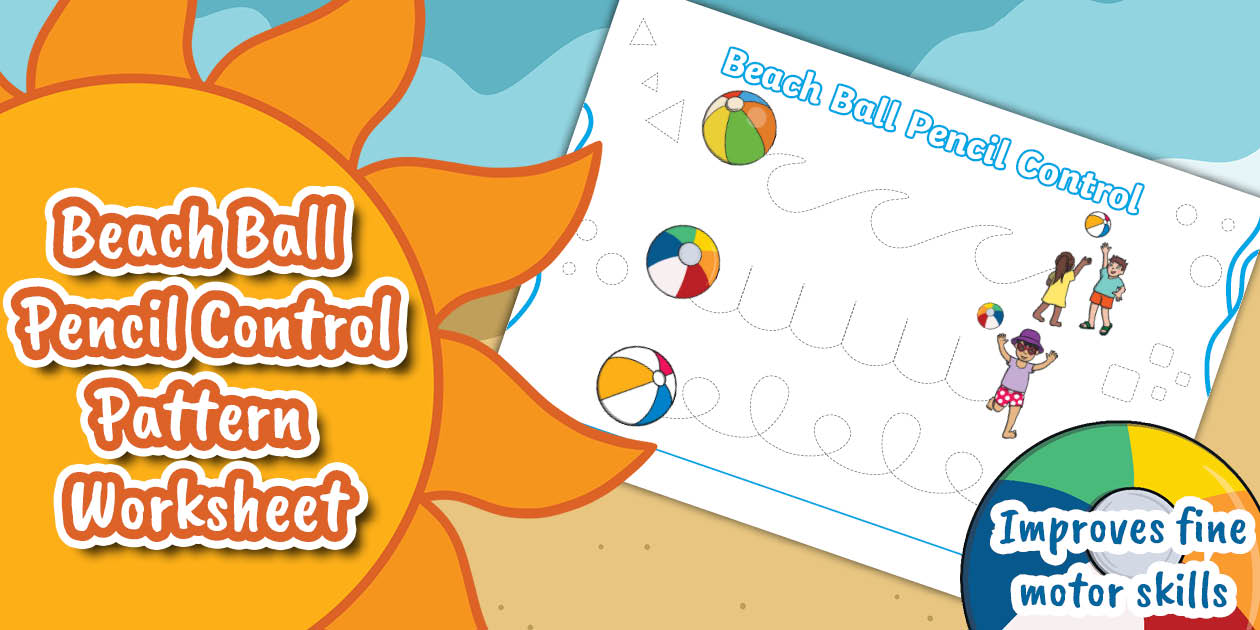 * NEW * Beach Ball Pencil Control Pattern Worksheet