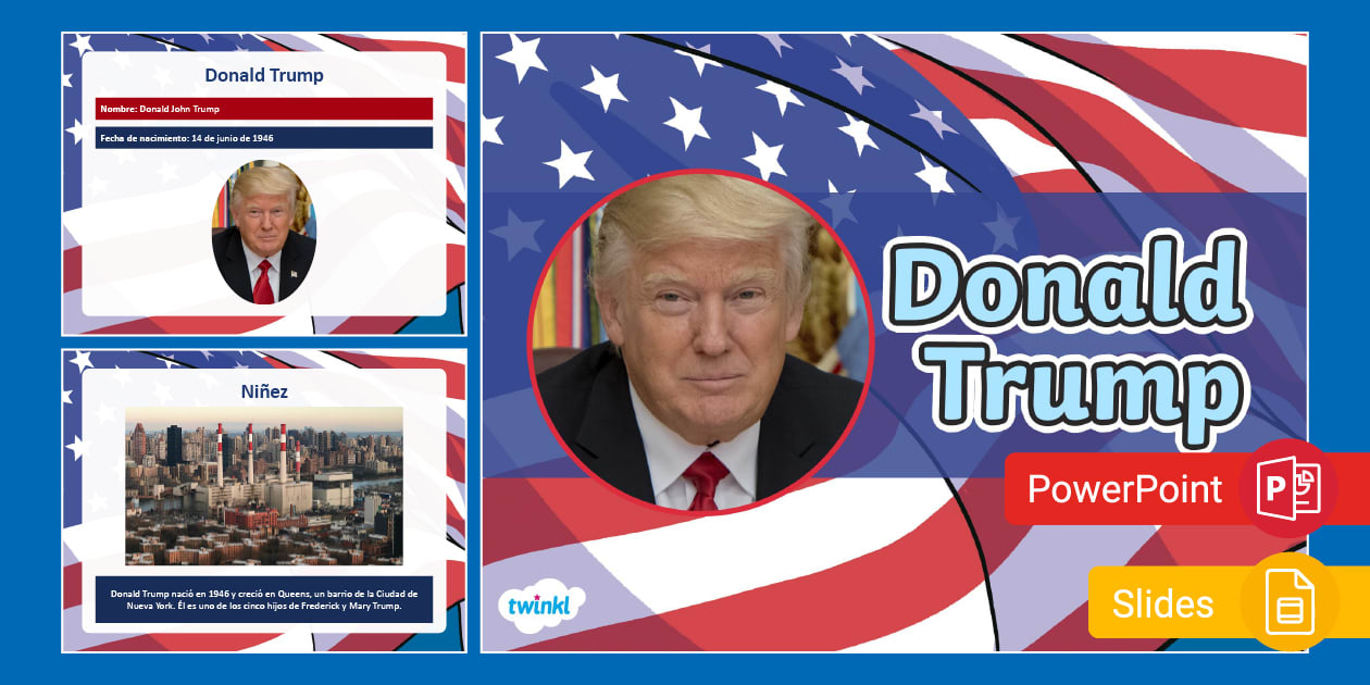 PowerPoint y Google Slides: Datos rápidos de Donald Trump