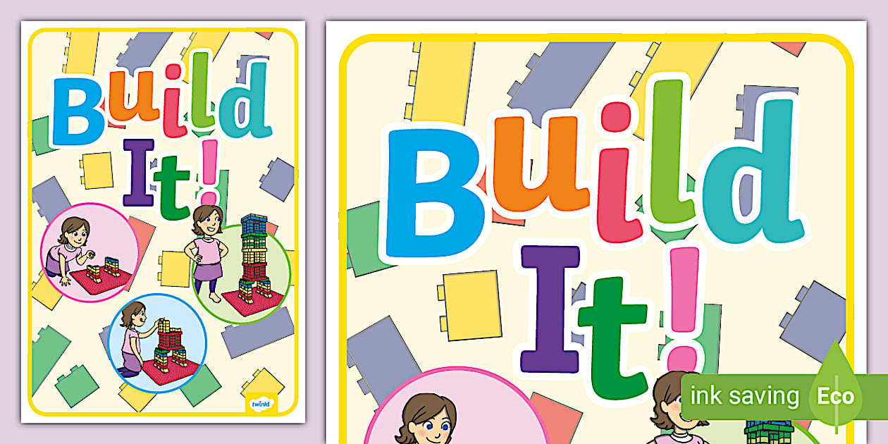 Build It! Display Poster (teacher made) - Twinkl