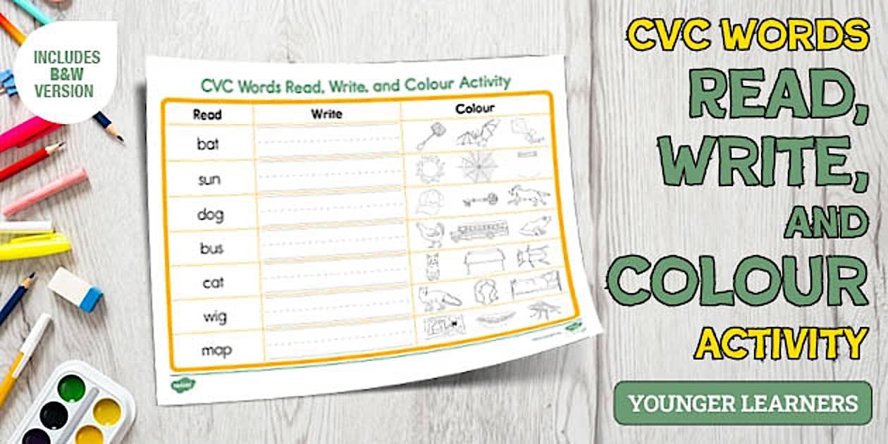 CVC Words Read, Write, and Colour Activity