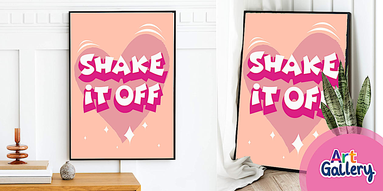 Taylor Swift Shake it Off Print | Twinkl Art Gallery