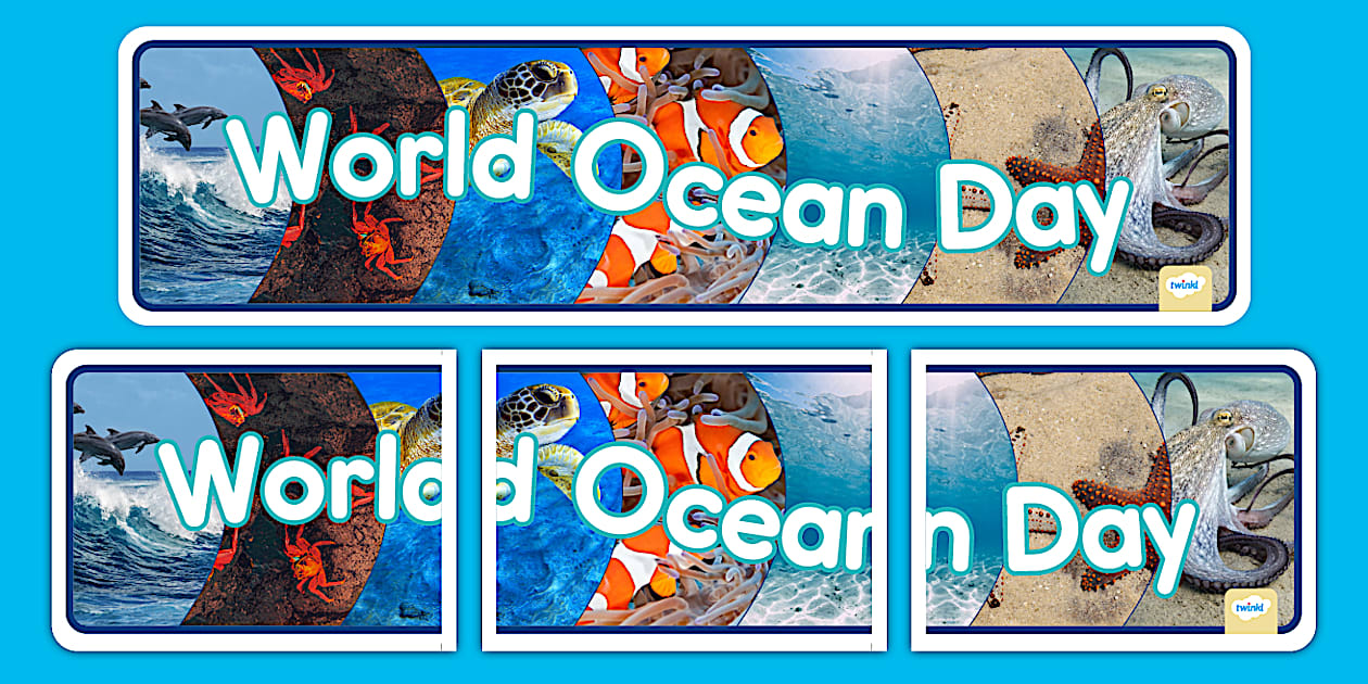 World Ocean Day Banner (creat de profesori) - Twinkl