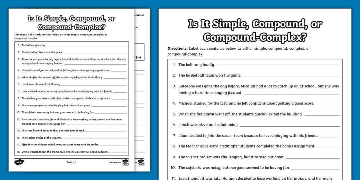 Is the Sentence Simple Compound Complex or Compound-Complex