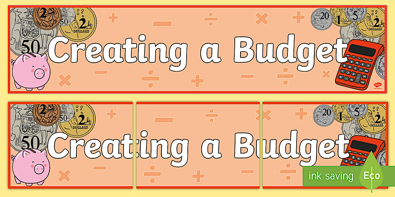 Budget Display Creating a Budget Display Banner - Twinkl