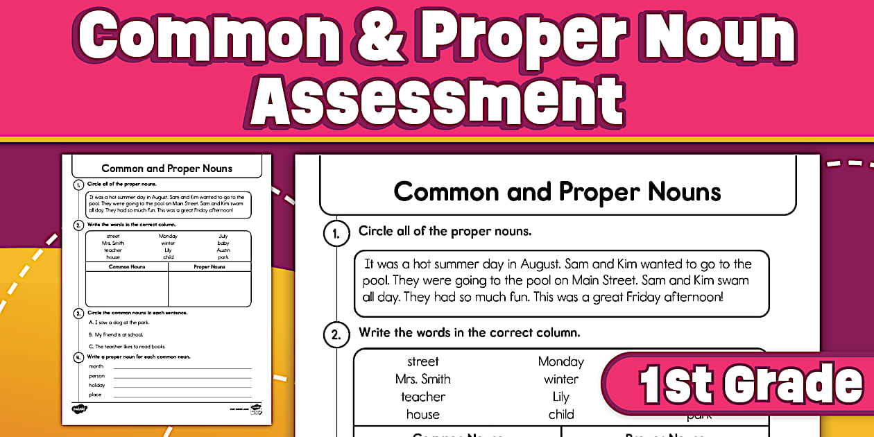 First Grade Common and Proper Noun Assessment