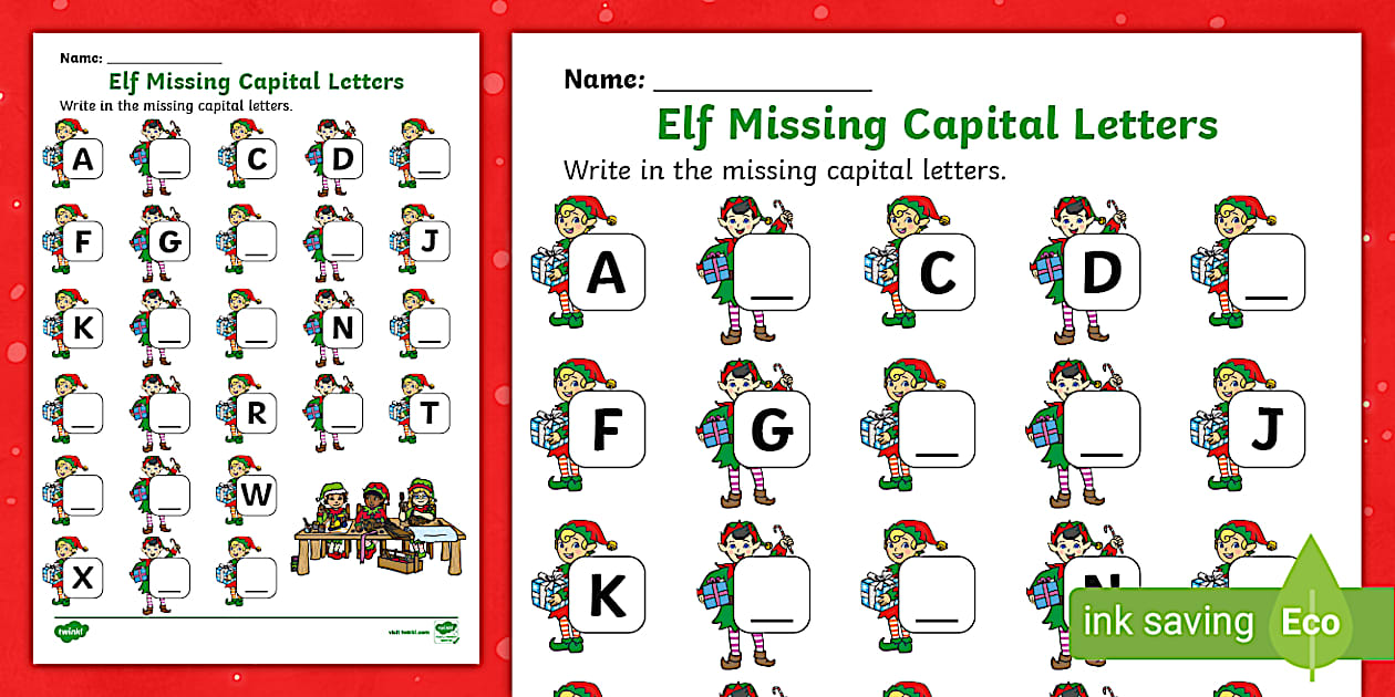 84 Letters Elf Missing Capital Letters Worksheet |Learning the Alphabet