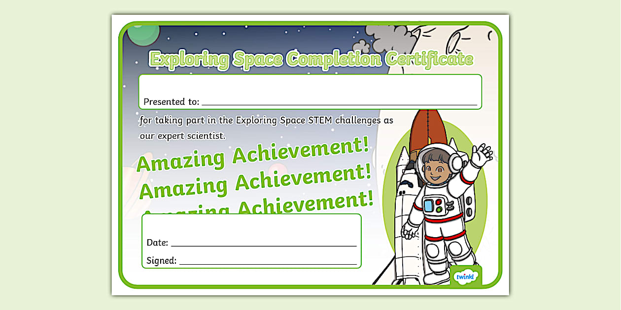 STEM IU Yr 2 Exploring Space Completion Certificate Twinkl