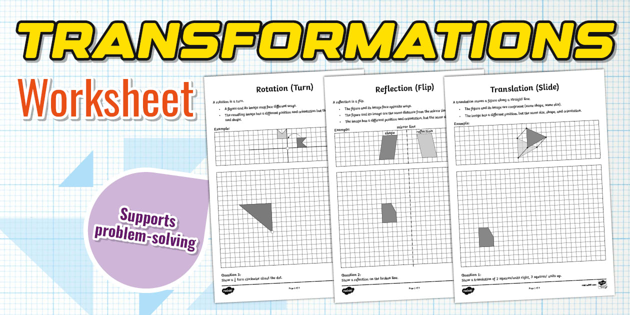 Transformation Worksheets - Teaching Resources