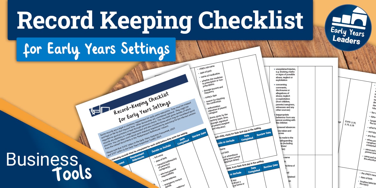 Child Records Checklist.pdf Record-Keeping Checklist for Early Years Settings | Twinkl