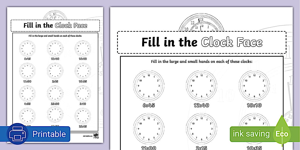 Fill in the Clock Face Activity Sheet (teacher made)