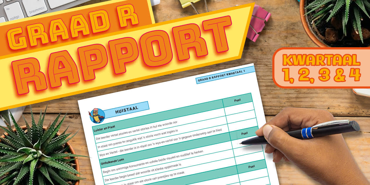 Graad R - Rapport - Kwartaal 1 - 4