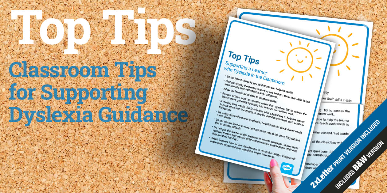 Dyslexia Guidance: Classroom Tips for Learners