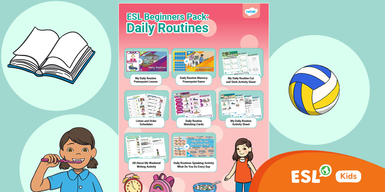 ESL Beginners Pack: Daily Routines for Kindergarten