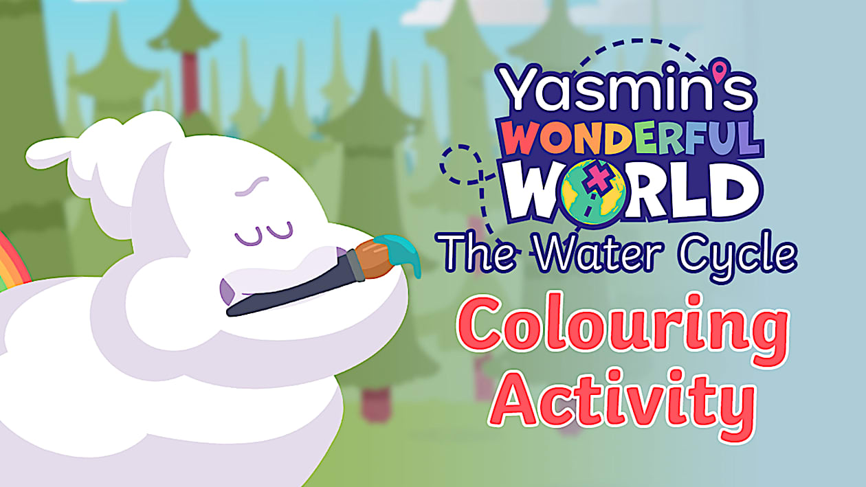Water Cycle Interactive Colouring - Yasmin's Wonderful World