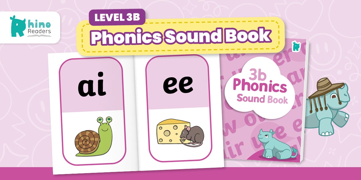 Phonic Sounds Book: Level 3b
