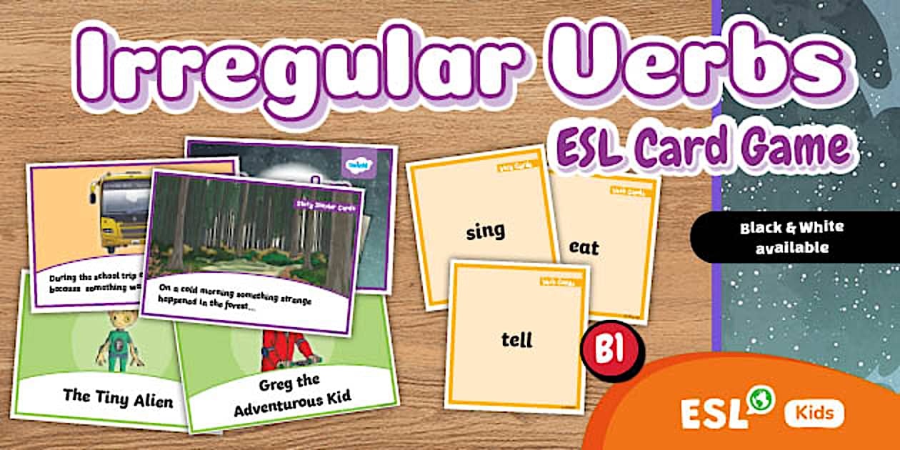 Irregular Verbs ESL Card Game [Kids, B1]