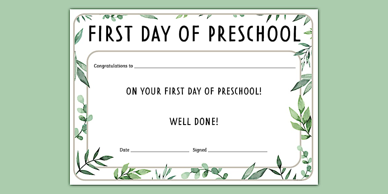 Botanical themed first day of preschool certificate twinkl