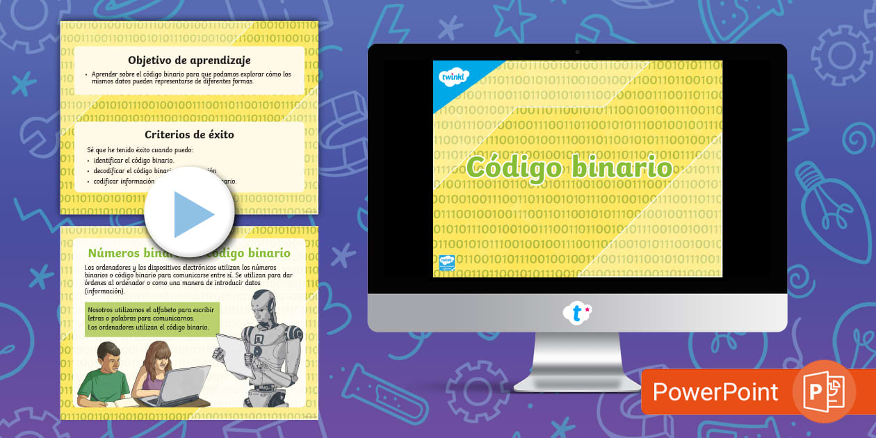 Presentación: Código binario (professor feito) - Twinkl