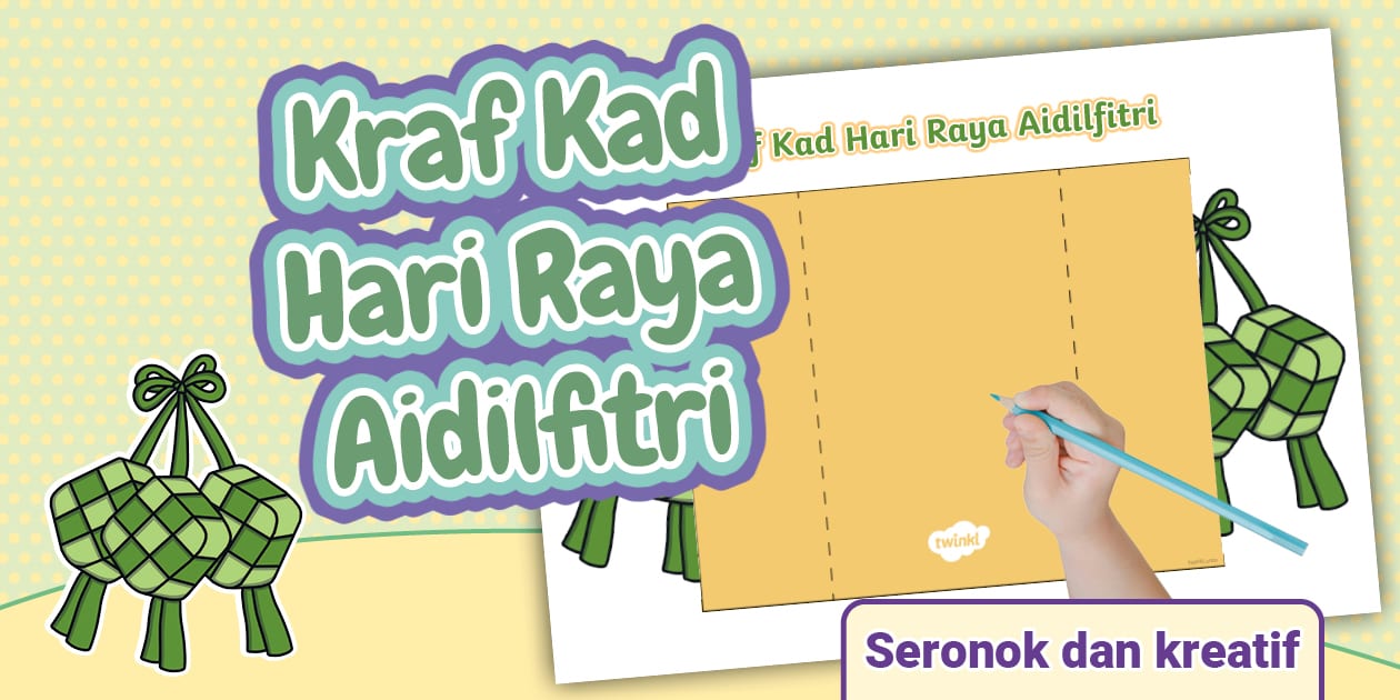 Kraf Kad Hari Raya Aidilfitri untuk Kanak-kanak | Aktiviti Kreatif Raya