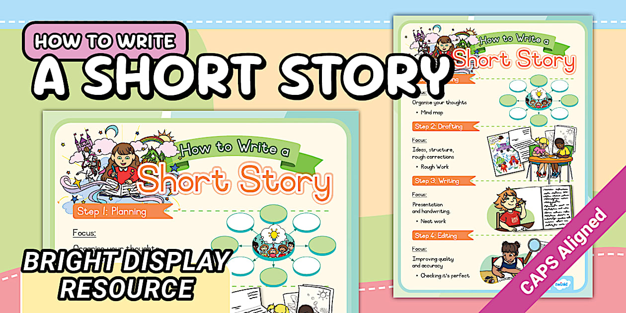 Foundation Phase Eng How to Write a Short Story Poster (CAPS)