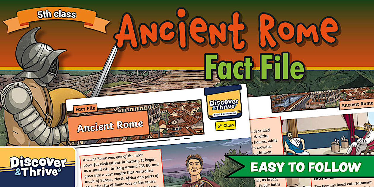 Ancient Rome Fact File 5th and 6th Class